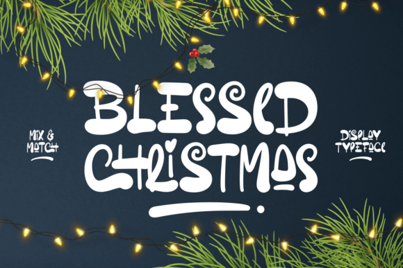 Blessed Christmas: A Festive Font for Campaigns That Stand Out