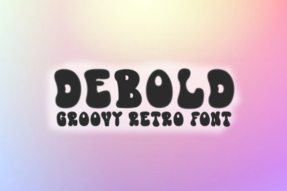 Debold: A Groovy Retro Font for Editorial Character