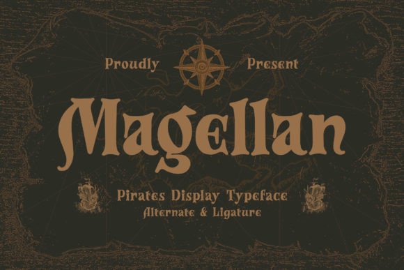 Magellan: The High Seas Typeface for Bold Campaign Graphics