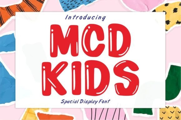 McD Kids Font: Injecting Fun and Creativity Into Brand Projects