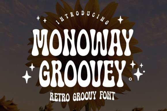 Monoway Groovey: A Font for Dynamic and Lovely Designs