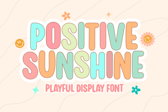 Positive Sunshine: The Bold Display Font Designed to Engage