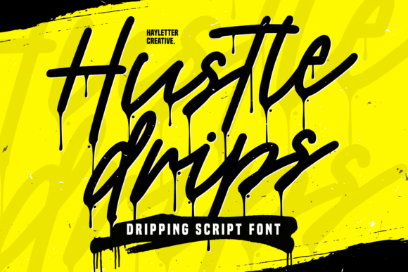 The Hustle Drips Font: A Bold Tool for Crafting Your Brand's Signature