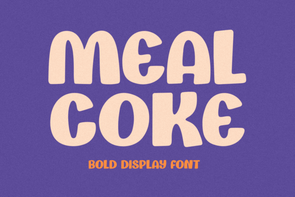 The Magic of the Mealcoke Font