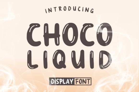 Using Choco Liquid Font to Build a More Playful Online Brand